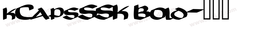 kCapsSSK Bold字体转换